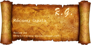 Récsey Gyula névjegykártya